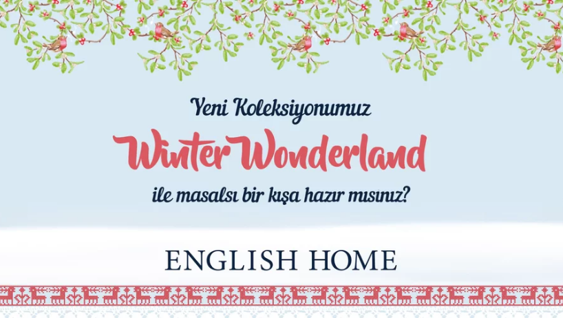 English Home – “Winter Wonderland” Teması Tanıtım Videosu